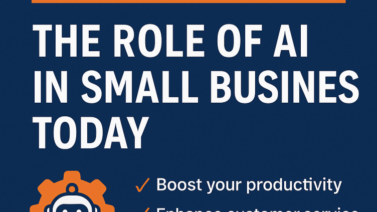 The Role of AI in Small Business Today